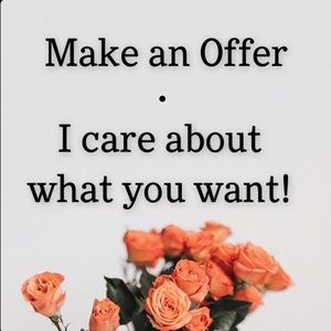 Make an Offer! I will be flexible.